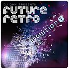 DJ Dan Presents Future Retro