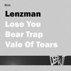 Lose You / Bear Trap / Vale Of Tears