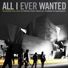 All I Ever Wanted (Live From Walt Disney Concert Hall)