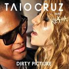 Dirty Picture (+ Taio Cruz)