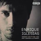 Tonight (Im Fuckin You) (+ Enrique Iglesias)