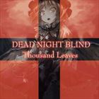 Dead Night Blind