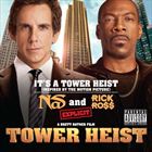Its A Tower Heist (+ Nas)