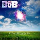 Strange Clouds (+ B.o.B)