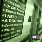 I Need A Doctor (+ Dr. Dre And Eminem)