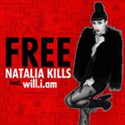 Free (+ Natalia Kills)
