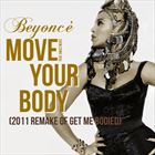 Move Your Body (+ Beyonce)