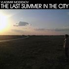 Last Summer In The City