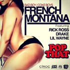 Pop That (+ French Montana)
