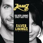 Silver Lining (Crazy bout You)