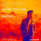 As We Collide (+ Christian Burns)