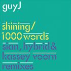 Shining / 1000 Words