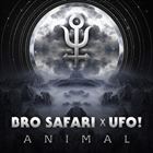 Animal (+ UFO!)
