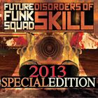 Disorders Of Skill (Special Edition)
