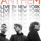 Anthem: Live In New York