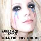 Will You Cry For Me (+ Arina Chloe)