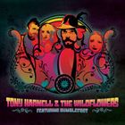 Tony Harnell And The Wildflowers Featuring Bumblefoot