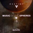 Destiny: Music Of The Spheres (+ Martin ODonnell, Michael Salvatori)