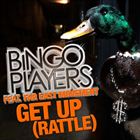 Get Up (Rattle) (+ Bingo Players)