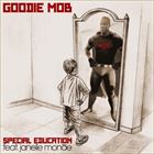 Special Education (+ Goodie Mob)