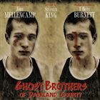 Ghost Brothers Of Darkland County (+ Stephen King)