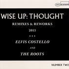 Wise Up: Thought: Remixes And Reworks