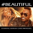 #Beautiful (+ Mariah Carey)