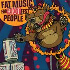 Fat Music For Riot Fest People