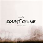 Count On Me (+ Camouflage)