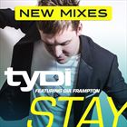 Stay: New Mixes