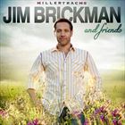 Jim Brickman And Friends