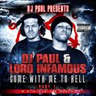 Come with Me To Hell (+ Lord Infamous)
