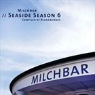Milchbar: Seaside Season 6