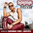 Movin (+ Mohombi)