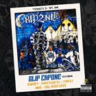 Crip2Nite (+ Slip Capone)