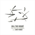 Kill The Doubt