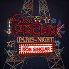 Pure Pacha: Paris By Night