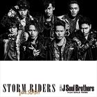 Storm Riders (+ J Soul Brothers)