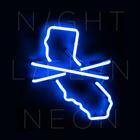 California Noir: Chapter Two: Nightlife In Neon
