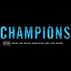 Champions (+ Kanye West)