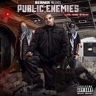 Public Enemies (+ Lil Evil)