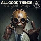 All Good Songs