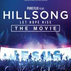 Hillsong: Let Hope Rise: The Movie