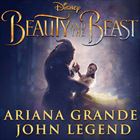 Beauty And The Beast (+ Ariana Grande)