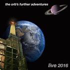 Orb’s Further Adventures 2016