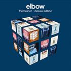 Best Of Elbow (Deluxe Edition)