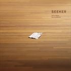 Seeker (+ Aaron Martin)