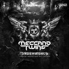 Underworld (Official Ground Zero 2017 Anthem)