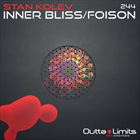 Inner Bliss / Foison