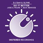 Do It Better (Jude And Frank + Jed X Remixes)